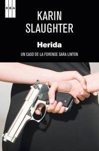 HERIDA | 9788498679748 | SLAUGHTER,KARIN