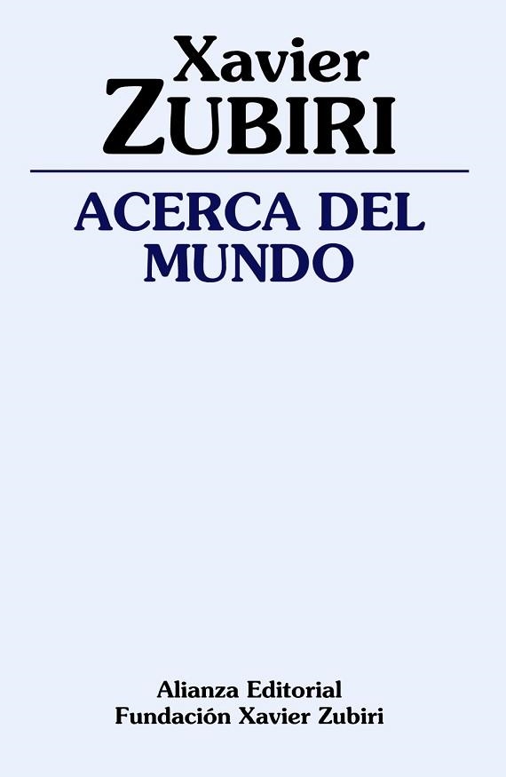 ACERCA DEL MUNDO | 9788420691886 | ZUBIRI,XAVIER