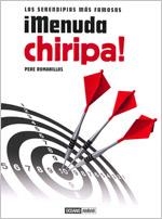 MENUDA CHIRIPA! LAS SERENDIPIAS MAS FAMOSAS | 9788475567365 | ROMANILLOS,PERE