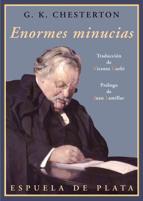 ENORMES MINUCIAS | 9788415177005 | CHESTERTON,GILBERT KEITH