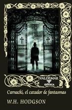 CARNACKI, EL CAZADOR DE FANTASMAS | 9788477026945 | HODGSON,WILLIAM H.