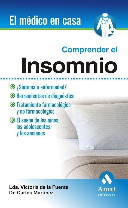 COMPRENDER EL INSOMNIO | 9788497353397 | FUENTE,VICTORIA DE LA MARTINEZ,CARLOS