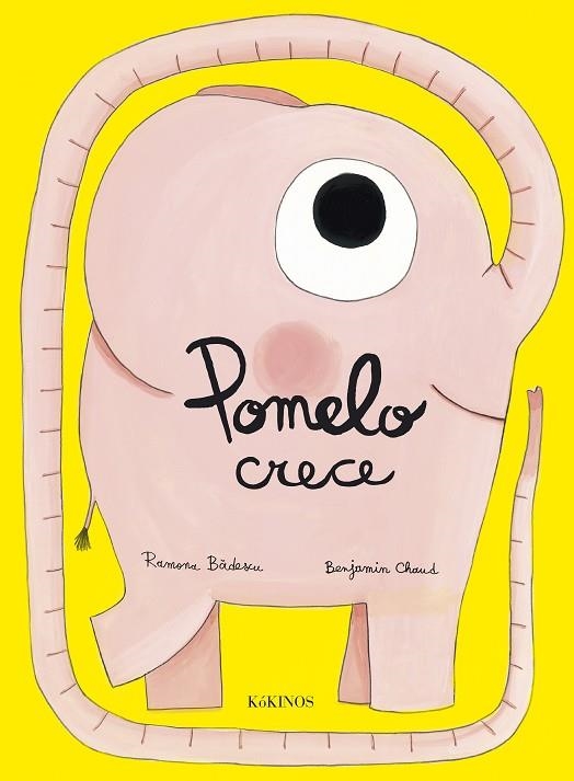 POMELO CRECE | 9788492750429 | CHAUD,BENJAMIN BADESCU,RAMONA