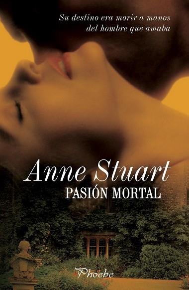 PASION MORTAL | 9788496952102 | STUART,ANNE