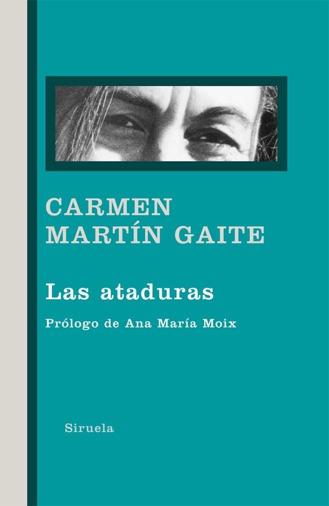 ATADURAS | 9788498415155 | MARTIN GAITE,CARMEN