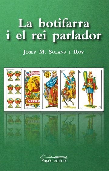 BOTIFARRA I EL REI PARLADOR | 9788499750941 | SOLANS I ROY,JOSEP M.