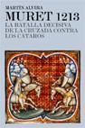 MURET 1213. LA BATALLA DECISIVA DE LA CRUZADA CONTRA LOS CATAROS | 9788434452558 | ALVIRA CABRER,MARTIN