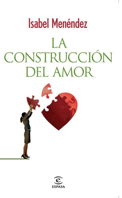 CONSTRUCCION DEL AMOR | 9788467032871 | MENENDEZ,ISABEL