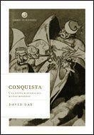 CONQUISTA UNA NUEVA HISTORIA DEL MUNDO MODERNO | 9788484327295 | DAY,DAVID