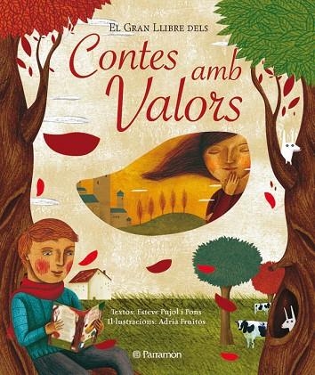 GRAN LLIBRE DELS CONTES AMB VALORS | 9788434233218 | PUJOL I PONS,ESTEVE FRUITOS,ADRIA