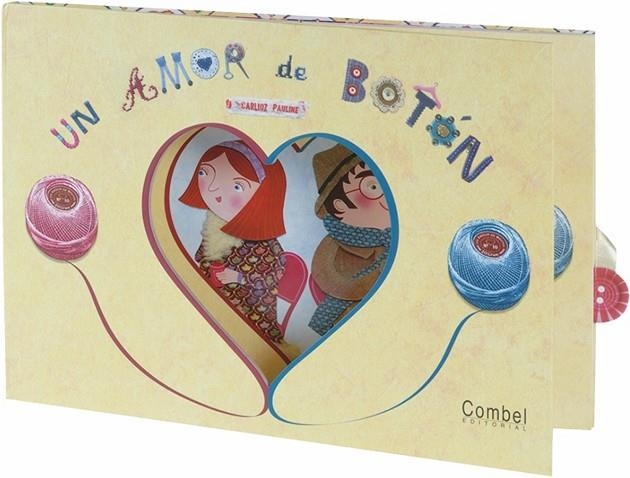 UN AMOR DE BOTON | 9788498255843 | PAULINE,CARLIOZ