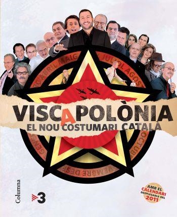 VISCAPOLONIA. EL NOU COSTUMARI CATALA | 9788466413220 | SOLER,TONI