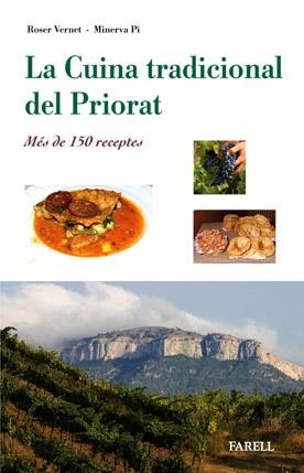 CUINA TRADICIONAL DEL PRIORAT | 9788495695857 | PI,MINERVA VERNET,ROSER