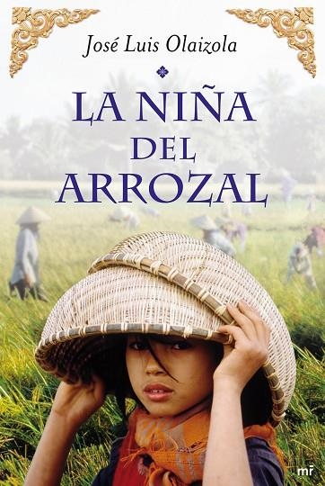 NIÑA DEL ARROZAL | 9788427037380 | OLAIZOLA,JOSE LUIS