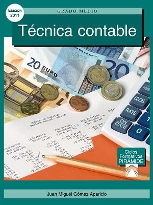 TECNICA CONTABLE | 9788436825220 | GOMEZ APARICIO,JUAN MIGUEL