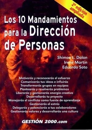 10 MANDAMIENTOS PARA LA DIRECCION DE PERSONAS | 9788480887205 | DOLAN,SIMON MARTIN,IRENE SOTO,EDUARDO