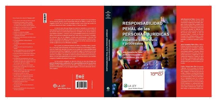 RESPONSABILIDAD PENAL DE LAS PERSONAS JURIDICAS. ASPECTOS SUSTANTIVOS Y PROCESALES | 9788481268553 | BANACLOCHE PALAO,JULIO GOMEZ-JARA DIEZ,CARLOS ZARZALEJOS NIETO,JESUS