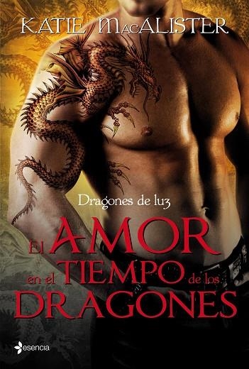 AMOR EN TIEMPO DE LOS DRAGONES. DRAGONES DE LUZ 1 | 9788408097372 | MACALISTER,KATIE