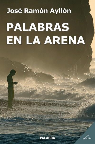 PALABRAS EN LA ARENA | 9788498401028 | AYLLON VEGA,JOSE RAMON