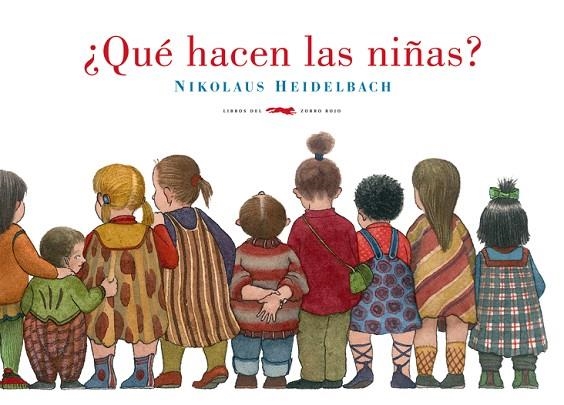 QUE HACEN LAS NIÑAS? | 9788492412884 | HEIDELBACH,NIKOLAUS