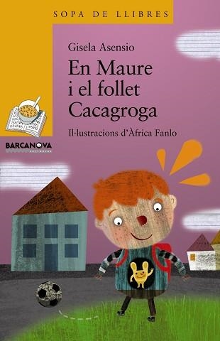 EN MAURE I EL FOLLET CACAGROGA | 9788448926854 | FANLO,AFRICA ASENSIO,GISELA