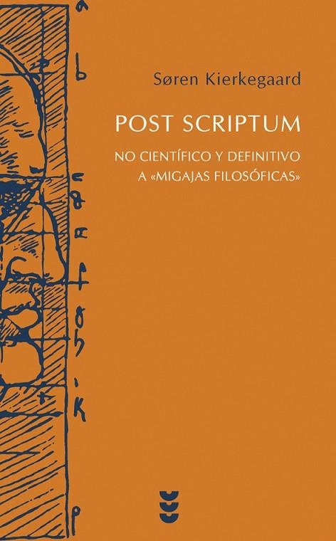 POST SCRIPTUM NO CIENTIFICO Y DEFINITIVO | 9788430117567 | KIERKEGAARD,SOREN