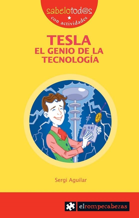 TESLA EL GENIO DE LA TECNOLOGIA | 9788415016137 | AGUILAR,SERGI