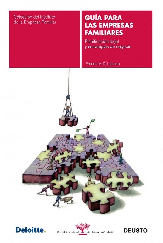 GUIA PARA LAS EMPRESAS FAMILIARES. PLANIFICACION LEGAL Y ESTRATEGIAS DE NEGOCIO | 9788423428229 | LIPMAN,FREDERICK D.