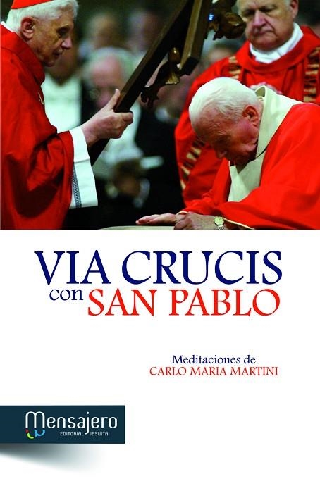 VIA CRUCIS CON SAN PABLO | 9788427132580 | MARTINI,CARLO MARIA