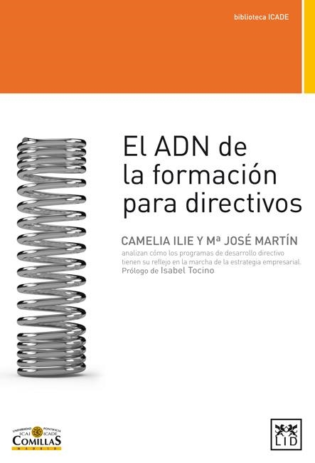 ADN DE LA FORMACION PARA DIRECTIVOS | 9788483565261 | ILIE,CAMELIA MARTIN,Mª JOSE