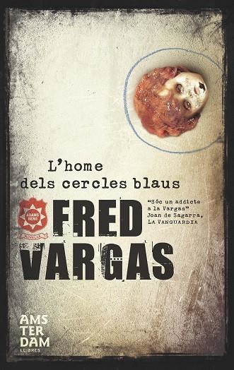 HOME DELS CERCLES BLAUS.  SERIE DEL COMISARI ADAMSBERG 1 | 9788492941049 | VARGAS,FRED