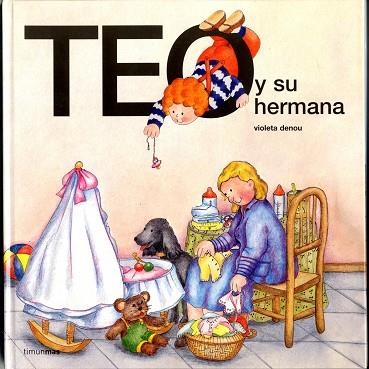 TEO Y SU HERMANA | 9788471767639 | DENOU,VIOLETA