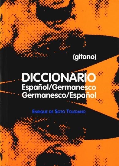 DICCIONARIO ESPAÑOL GERMANESCO (GITANO) | 9788481731606 | PABANÓ, F. M.