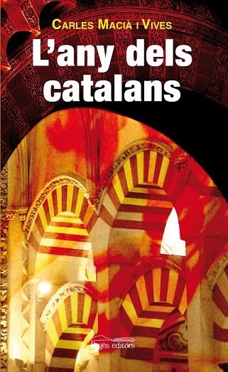 ANY DELS CATALANS | 9788499751139 | MACIA I VIVES,CARLES