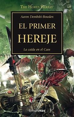 PRIMER HEREJE. LA CAIDA EN EL CAOS | 9788445003220 | DEMBSKI-BOWDEN,AARON