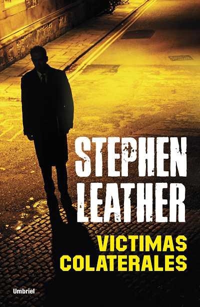 VICTIMAS COLATERALES | 9788489367968 | LEATHER,STEPHEN