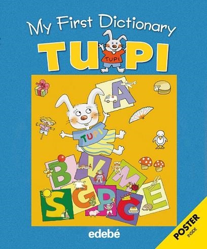 MY FIRST DICTIONARY TUPI | 9788423688135 | EDEBÉ, OBRA COLECTIVA