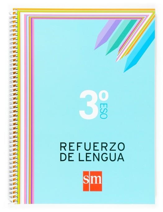 REFUERZO DE LENGUA 3º ESO | 9788467515145