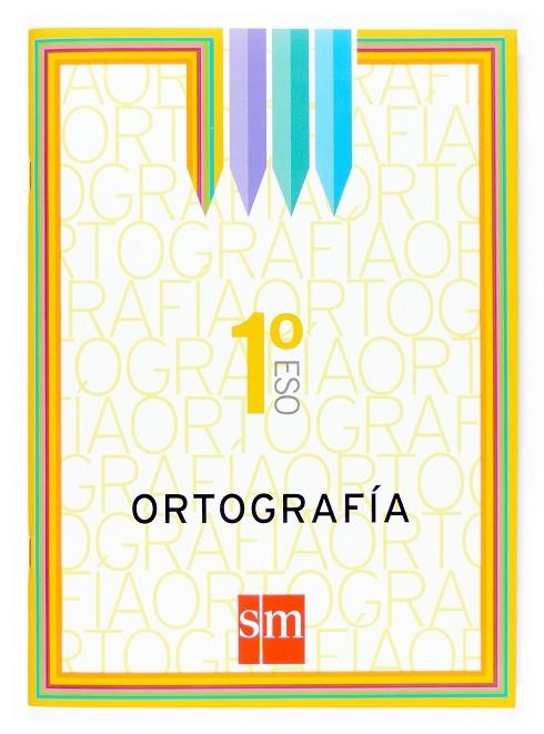 ORTOGRAFIA 1º ESO | 9788467511390