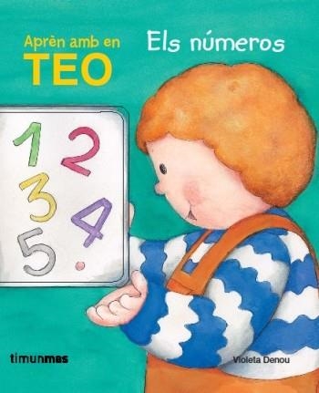 APREN AMB TEO ELS NUMEROS | 9788499320618 | DENOU,VIOLETA