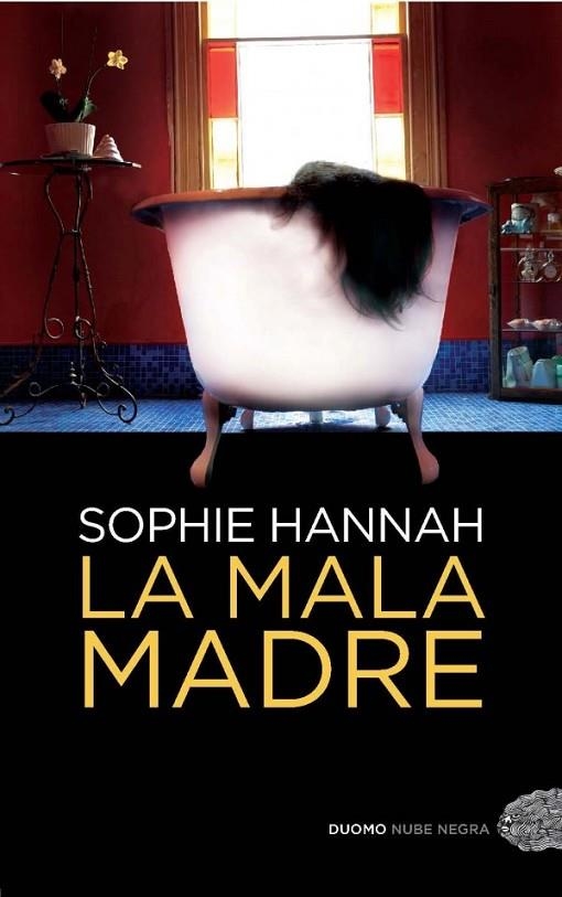 MALA MADRE | 9788492723881 | HANNAH,SOPHIE