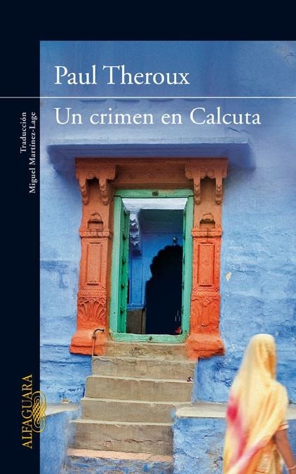 UN CRIMEN EN CALCUTA | 9788420407432 | THEROUX,PAUL