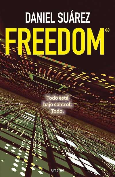 FREEDOM | 9788489367982 | SUAREZ,DANIEL