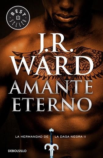 AMANTE ETERNO. LA HERMANDAD DE LA DAGA NEGRA 2 | 9788490629048 | WARD,J.R.(JESSICA BIRD)