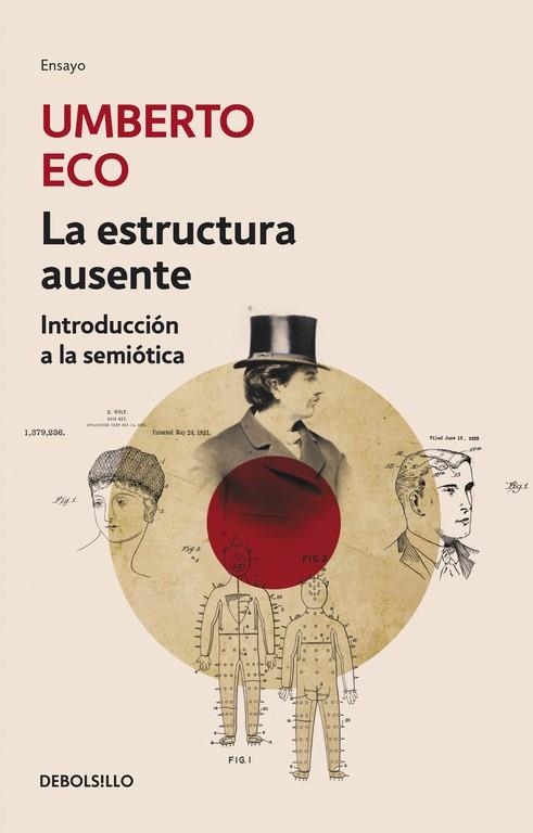 ESTRUCTURA AUSENTE | 9788499892542 | ECO,UMBERTO