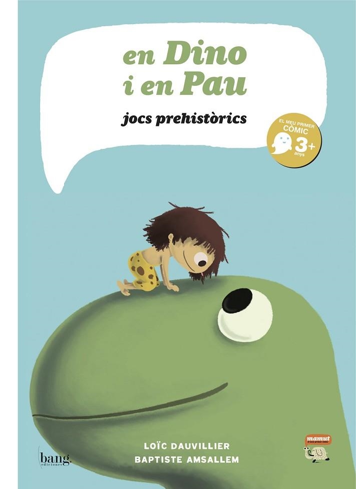 EN DINO I EN PAU. JOCS PREHISTORICS | 9788415051039 | DAUVILLIER,PIERRE AMSALLEM,BAPTISTE