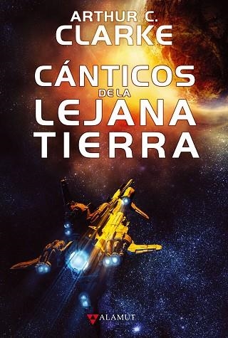 CANTICOS DE LA LEJANA TIERRA | 9788498890594 | CLARKE,ARTHUR C.