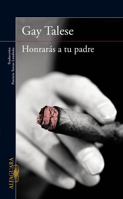 HONRARAS A TU PADRE | 9788420407180 | TALESE,GAY