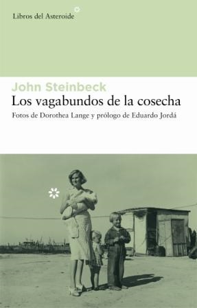 VAGABUNDOS DE LA COSECHA | 9788493544812 | STEINBECK,JOHN