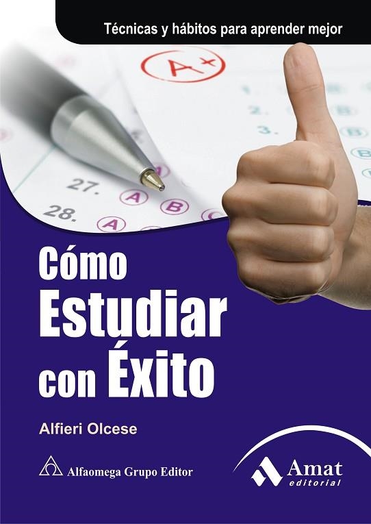 COMO ESTUDIAR CON EXITO | 9788497353540 | OLCESE,ALFIERI